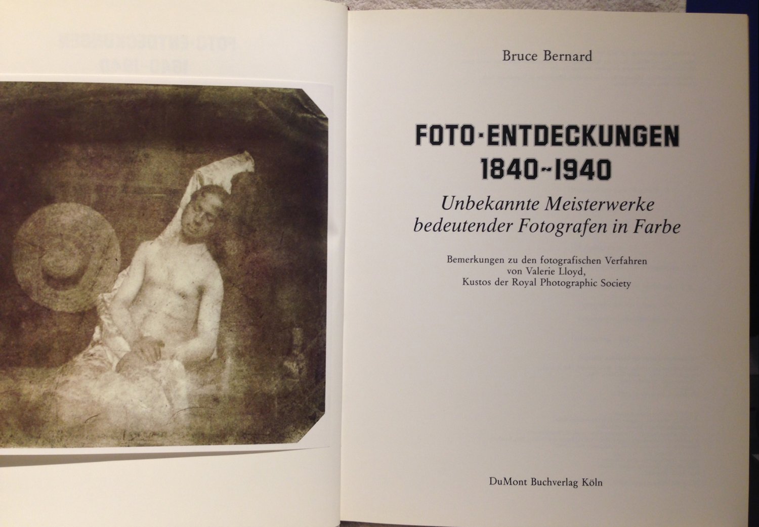 Foto-Entdeckungen 1840-1940“ (Bruce Bernard) – Buch